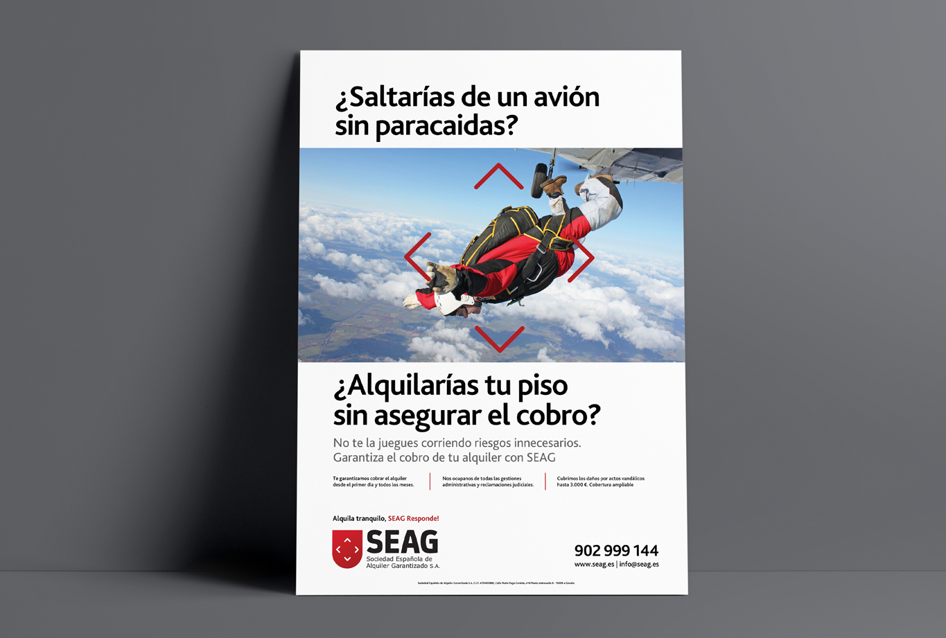 Creatividad para la campaña de publicidad de la compañía de seguros de inmuebles SEAG - Cartel